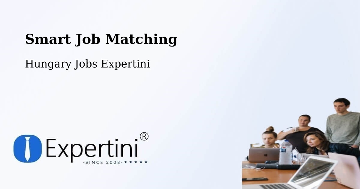 Smart Job Matching - Hungary Jobs Expertini